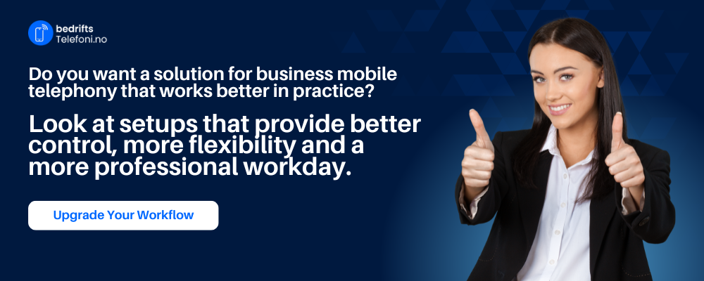 Do you want a solution for business mobile telephony that works better in practice